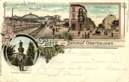 OBERHAUSEN, Bahnhof, Marktstrasse, Krieger-Denkmal (1899) Litho-AK - Oberhausen