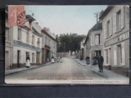 Z30 - 95 - Saint Martin Du Tertre - La Grande Rue - Colorisée - 1906 - Saint-Martin-du-Tertre