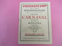 Ville De MOULINS/Comité Permanent Des Fêtes/Programme Officiel/GRAND CARNAVAL/1929          PROG244 - Programme