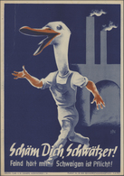 Ansichtskarten: Propaganda: 1942 Ca., "Schäm Dich, Schwätzer! Feind Hört Mit - Schweigen Ist Pflicht - Partiti Politici & Elezioni