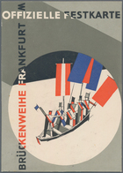 Ansichtskarten: Hessen: FRANKFURT/M., Sehr Plakative Offizielle Festkarte "BRÜCKENWEIHE FRANKFURT M" - Altri & Non Classificati