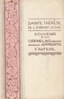 IMAGE RELIGIEUSE , Sainte Thérèse De L'Enfant Jésus , Souvenir De Ses Orphelins Apprentis D'Auteuil - Images Religieuses