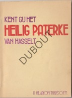 HASSELT Heilig Paterke 1946 Hilarion Thans  (R206) - Anciens