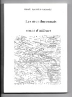 Les Montluçonnais Venus D'ailleurs, Nicole Gauthier-Turotoski, 2001, Montluçon - Bourbonnais