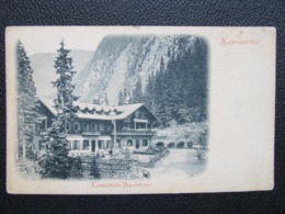 AK KAPRUN Kaprunerthal Ca.1900 Kesselfall Alpenhaus /////  D*40022 - Kaprun