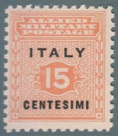 ALLIED - MILITARY - POSTAGE: Italia - Emissione Per La Sicilia 15 C - 1943 - Altri & Non Classificati