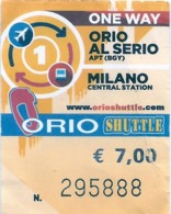 BIGLIETTO Utilizzato    ONE WAY   -  MILANO  >  ORIO AL SERIO   -    Anno 2019. - Europe