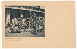 CPA - GUINÉE - Conakry - Scènes Du Marché - French Guinea