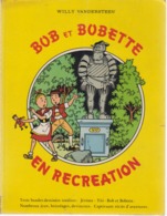 Bob Et Bobette  Cartonné  1981 - Bob Et Bobette