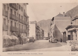 RARE . ANDORRE Cpsm 10x15 . VALLS D'ANDORRA . Les Escaldes . Détail ( Hostal Valira ) Animée - Andorra