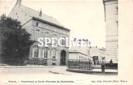 Pensionnat Et Ecole Moyenne De Demoiselles - Wavre - Waver