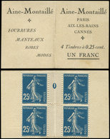 CARNETS (N° Yvert) - 140-CM    Semeuse Camée, 25c. Bleu, N°140, BLOC De 4 Mill.0, Carnet Monnaie AINE-MONTAILLE, RR Et T - Otros & Sin Clasificación