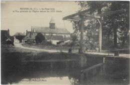 41  Noyers Sur Cher Le Pont Levis  Et Vue Generale De L'eglise  Datant Du 16 E Siecle - Noyers Sur Cher