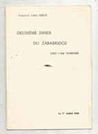 Menu , 4 Pages , 1960 , Deuxième Diner Du ZABABRIDGE ,chez L'amiTAVERNIER, 2 Scans , Frais Fr1.75 E - Menus