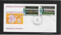 Thème Football - Coupe Du Monde Espagne 1982 - Centrafricaine Enveloppe - 1982 – Espagne