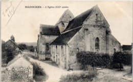 58 - BAZOCHES --  L'Eglise - Bazoches
