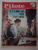 PILOTE N°252 - IL Y A VINGT ANS PARIS ETAIT LIBERE - Pilote