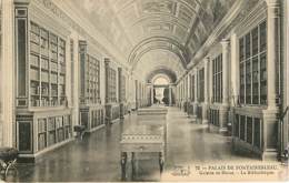 BIBLIOTHEQUE - Palais De Fontainebleau - Bibliothèques