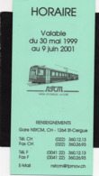 Horaire Chemin De Fer   DIRECTION  NYON-St-CERGUE-LA CURE 1999  4 Volets Voir Scannes - Europa