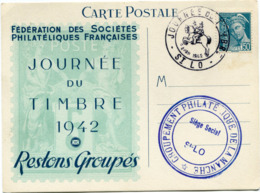 FRANCE CARTE POSTALE FEDERATION DES...... JOURNEE DU TIMBRE 1942 AVEC OBLITERATION ILLUSTREE ST LO 19 AVRIL 1942 - 1938-42 Mercure