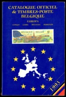 Catalogue Officiel C.O.B.   (FR) 1993 - Timbres De Belgique, Congo, Burundi, Ruanda-Urundi, Sud-Kasaï, Katanga, EUROPA. - België
