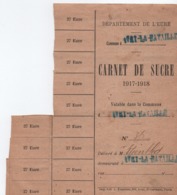 Carnet De Sucre 1917-1918/Valable Dans La Commune D'Ivry La Bataille/Département De L'Eure/Etienbled/ 1918      POIL202 - 1914-18