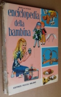 M#0V55 Collana "I LIBRI DI SERENELLA": Vitale ENCICLOPEDIA DELLA BAMBINA Ed.Piccoli Anni '60/Ill.Anna Maggi - Libri Antichi