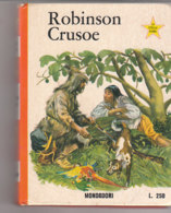 M#0V93 Collana "Stella D'Oro" Serie Rossa : Daniel Defoe ROBINSON CRUSOE Ed.Mondadori 1965 - Oud