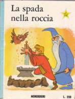 M#0V94 Collana "Stella D'Oro" Serie Azzurra : Walt Disney LA SPADA NELLA ROCCIA Ed.Mondadori 1965 - Antiquariat