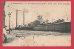 Chatelineau- Soc.des Charbonnages Du Trieu-Kaisin - Puits Sébastopol  - 1906 ( Voir Verso ) - Châtelet