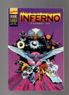 Comics Inferno N°6 Tome III Les Nouveaux Mutants - Les étranges X-Men De 1996 - X-Men