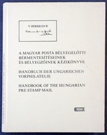 A Magyar Posta Bélyegelőtti Bérmentesítéseinek és Bélyegzőinek Kézikönyve - Sonstige & Ohne Zuordnung