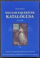 Filep László: Magyar Emlékívek Katalógusa 1913-1998 (Budapest, 1998) Szép állapotban - Otros & Sin Clasificación