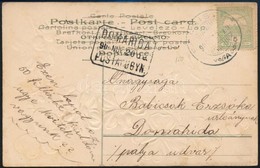 1906 Képeslap 'DOMAHIDA' Postaügynökség Bélyegzéssel - Sonstige & Ohne Zuordnung