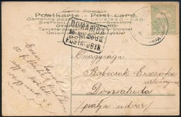 1906 Képeslap 'DOMAHIDA' Postaügynökség Bélyegzéssel - Other & Unclassified