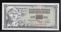 Yougoslavie - 1000 Dinara - Pick N°91a - NEUF - Yugoslavia