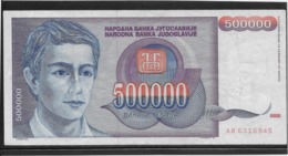 Yougoslavie - 500000 Dinara - Pick N°119 - TTB - Yugoslavia