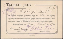 1911 A Balaton Szövetség Tagsági Jegye Legányi Jenő Részére, Szép állapotban - Ohne Zuordnung