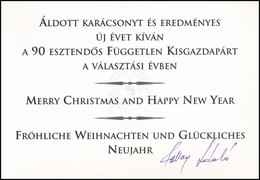 2010 Pallag László (1950-2011) Politikus Aláírásaaz FKGP Karácsonyi és újévi üdvözlő Lapján - Altri & Non Classificati