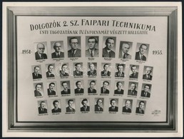 1955 Dolgozók 2. Sz. Faipari Technikuma Tanárai és Végzős Hallgatói, Kistabló Nevesített Portrékkal, 18x24 Cm - Sonstige & Ohne Zuordnung