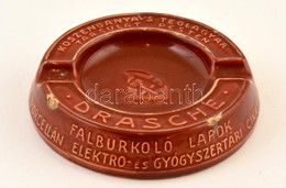 Drasche Kőszénbányás Téglagyár Társulat Pesten Hamutartó, Lepattanással, D: 13,5 Cm - Publicidad