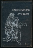 1934 Emlékezésem, Gyászom; Kitöltött Gyászkönyv - Altri & Non Classificati