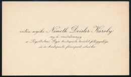 Cca 1930 Vitéz Nyéki Németh Deisler Károly Ny. á. Vezérőrnagy Névjegye - Sonstige & Ohne Zuordnung