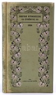 1904 Magyar Nyomdászok évkönyve, Szerk. Pavlovszky József Alajos, Vászon Kötésben - Ohne Zuordnung