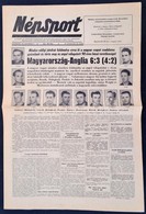 1953 A Népsport IX. évfolyamának 236. Száma, Címlapon A Magyaroroszág-Anglia (6:3) Meccsről Szóló Cikkel. Szép állapotba - Ohne Zuordnung