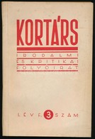 1957 Kortárs Folyóirat I. évf. 1. és 3 Sz. 1957. Szept., Nov. Kissé Foltos Papírkötésben. - Ohne Zuordnung