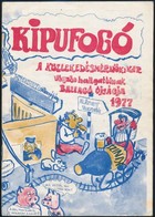 1977 Kipufogó. A Közlekedésmérnöki Kar Végzős Hallgatóinak Ballagó újságja. 1977., 20 P. - Ohne Zuordnung