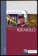 Scott Simpson: Krakkó. Útravaló. Pécs, 2007, Alexandra. Kiadói Papírkötés. - Non Classés