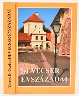 Veress D. Csaba: Devecser évszázadai
Veszprém, 1996. Devecser Önkormányzata. Kiadói Kartonálás 486 P. - Non Classés