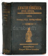 Az 1884-dik évi Törvények Gyűjteménye. Jegyzetekkel, Magyarázatokkal. Bp., 1884, Lampel. Aranyozott Egészvászon Kötésben - Sin Clasificación